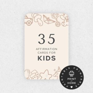 Affirmation Cards for Kids: Boost Confidence & Positivity