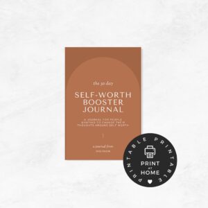 30-Day Self-Worth Booster Journal