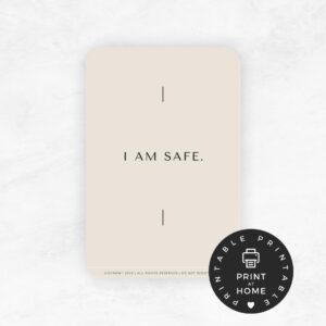 I AM SAFE. Affirmation Collection