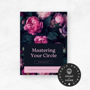 Mastering Your Circle: Control Workbook