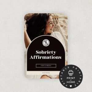 Sobriety Affirmations: 52 Positive Statements for Recovery